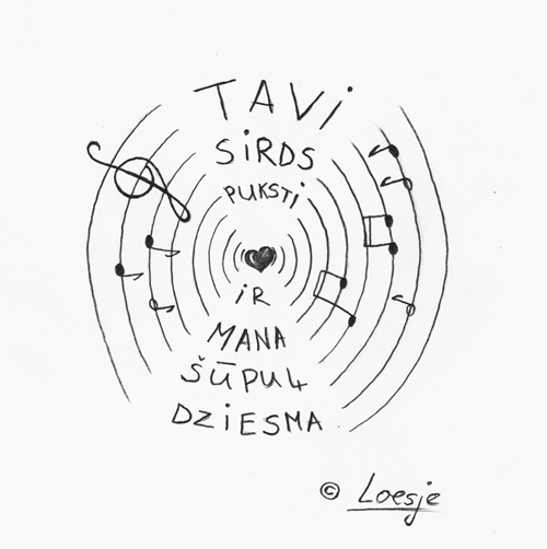 Tavi sirdspuksti ir mana šūpuļdziesma (c) Loesje