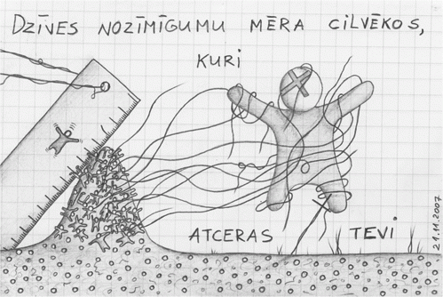 Dzīves nozīmīgumu mēra cilvēkos, kuri atceras tevi.