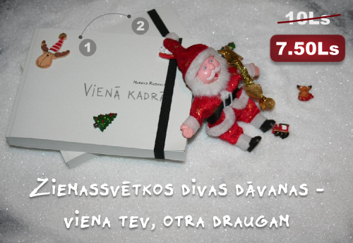 Ziemassvētkos divas dāvanas - viena tev, otra draugam